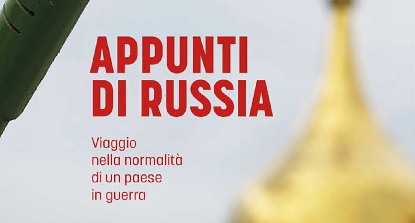 Appunti di Russia – Incontro con Nicolas Rodigari